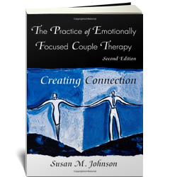 The Practice of Emotionally Focused Couple Therapy